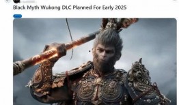 黑神话最新爆料dlc,悟空DLC爆料：新篇章，新挑战，再战仙界！